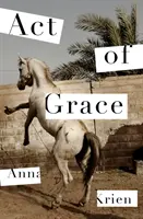 Acto de Gracia - Act of Grace
