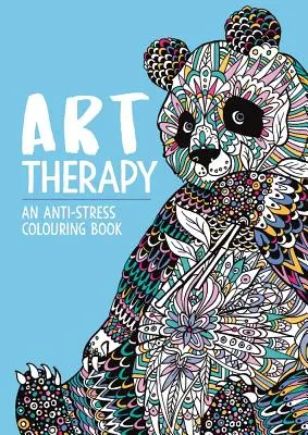 Arteterapia: Un libro para colorear antiestrés - Art Therapy: An Anti-Stress Colouring Book