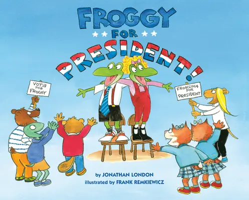 Froggy para Presidente - Froggy for President!