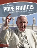 Papa Francisco: Líder de la Iglesia Católica - Pope Francis: Leader of the Catholic Church