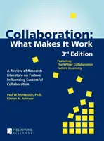 Colaboración: Lo que hace que funcione - Collaboration: What Makes It Work