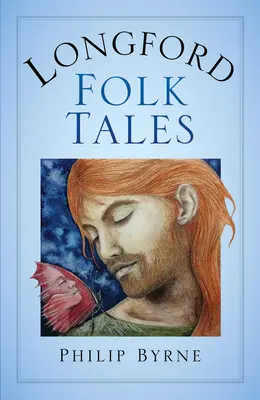 Cuentos populares de Longford - Longford Folk Tales