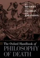 El Manual Oxford de Filosofía de la Muerte - The Oxford Handbook of Philosophy of Death