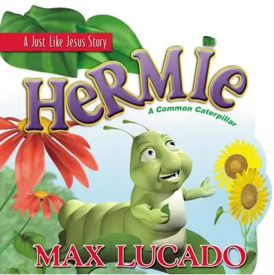 Hermie: Un libro de cartón de oruga común - Hermie: A Common Caterpillar Board Book