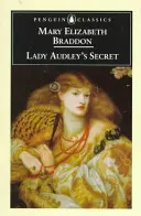 El secreto de Lady Audley - Lady Audley's Secret