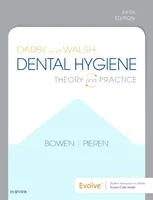 Darby y Walsh Higiene Dental - Teoría y Práctica - Darby and Walsh Dental Hygiene - Theory and Practice