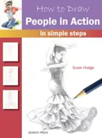 Cómo Dibujar Personas en Acción: En Pasos Sencillos - How to Draw People in Action: In Simple Steps