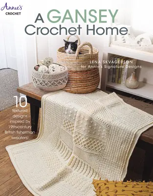 Un hogar de ganchillo - A Gansey Crochet Home