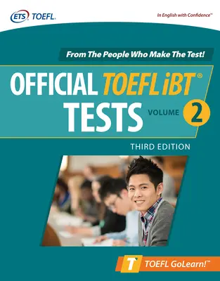 Official TOEFL IBT Tests Volumen 2, Tercera Edición - Official TOEFL IBT Tests Volume 2, Third Edition