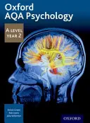 Oxford AQA Psychology A Level: Year 2