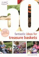 50 ideas fantásticas para cestas del tesoro - 50 Fantastic Ideas for Treasure Baskets