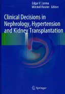 Decisiones Clínicas en Nefrología, Hipertensión y Trasplante Renal - Clinical Decisions in Nephrology, Hypertension and Kidney Transplantation