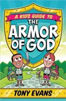 Guía para niños sobre la armadura de Dios - A Kid's Guide to the Armor of God