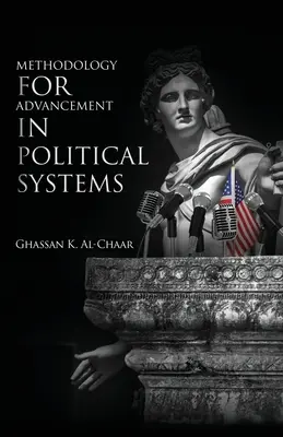 Metodología para el avance en los sistemas políticos - Methodology for Advancement in Political Systems