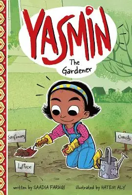 Yasmin la Jardinera - Yasmin the Gardener