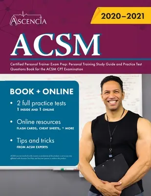 Preparación para el examen de entrenador personal certificado ACSM: Guía de estudio de entrenamiento personal y libro de preguntas de examen de práctica para el examen ACSM CPT - ACSM Certified Personal Trainer Exam Prep: Personal Training Study Guide and Practice Test Questions Book for the ACSM CPT Examination