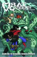 Rat Queens Volumen 2: Los tentáculos lejanos de n'Rygoth - Rat Queens Volume 2: The Far Reaching Tentacles of n'Rygoth