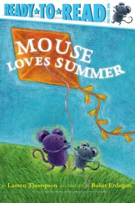 El ratón ama el verano: Listo para leer Pre-Nivel 1 - Mouse Loves Summer: Ready-To-Read Pre-Level 1