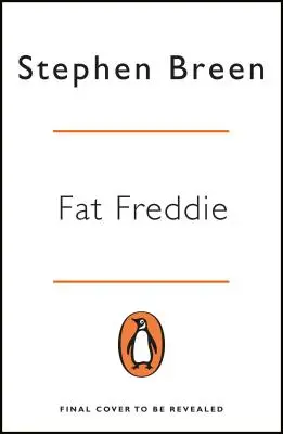 Fat Freddie: A Gangster's Life - La sangrienta carrera de Freddie Thompson - Fat Freddie: A Gangster's Life - The Bloody Career of Freddie Thompson