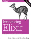 Introducción a Elixir: Introducción a la programación funcional - Introducing Elixir: Getting Started in Functional Programming