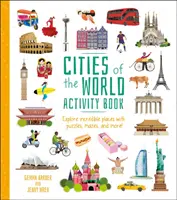 Libro de actividades Ciudades del mundo - ¡Explora lugares increíbles con rompecabezas, laberintos y mucho más! - Cities of the World Activity Book - Explore Incredible Places with Puzzles, Mazes, and more!