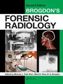 Radiología Forense de Brogdon - Brogdon's Forensic Radiology
