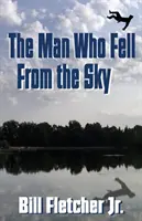 El hombre que cayó del cielo - The Man Who Fell From the Sky