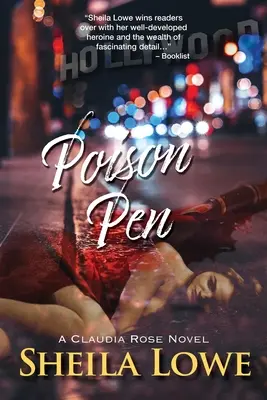 La pluma envenenada: Una novela de Claudia Rose - Poison Pen: A Claudia Rose Novel