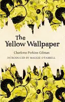 El papel pintado amarillo - The Yellow Wallpaper