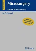 Microcirugía: La microcirugía aplicada a la neurocirugía - Microsurgery: Applied to Neurosurgery