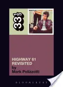 La autopista 61 revisitada - Highway 61 Revisited