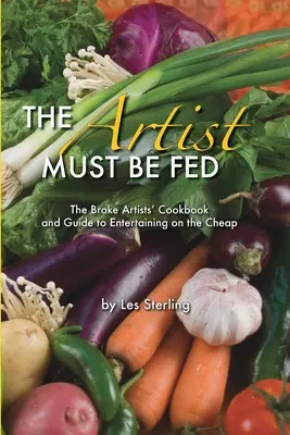 Hay que alimentar al artista - The Artist Must Be Fed