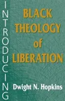 Introducción a la teología negra de la liberación - Introducing Black Theology of Liberation