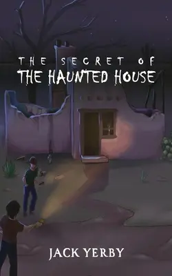 El secreto de la casa encantada - The Secret of the Haunted House