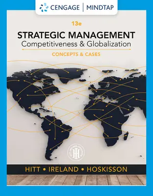 Dirección Estratégica: Conceptos y Casos: Competitividad y Globalización - Strategic Management: Concepts and Cases: Competitiveness and Globalization