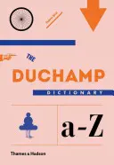 Diccionario Duchamp - The Duchamp Dictionary