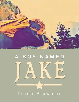 Un chico llamado Jake - A Boy Named Jake