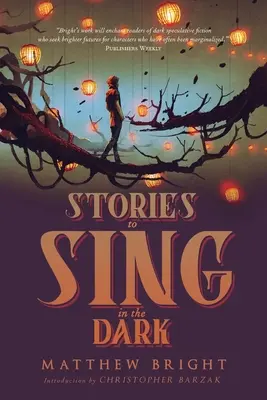 Cuentos para cantar en la oscuridad - Stories to Sing in the Dark