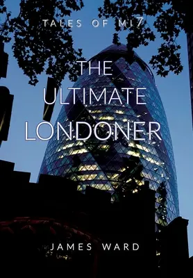 El londinense definitivo - The Ultimate Londoner