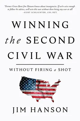 Ganar la segunda guerra civil: sin disparar un tiro - Winning the Second Civil War: Without Firing a Shot