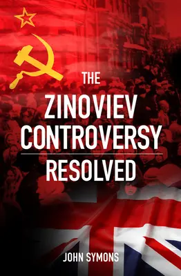 La controversia Zinoviev resuelta - The Zinoviev Controversy Resolved