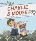 Charlie & Mouse: Libro 1 (Libro Clásico Infantil, Libros Ilustrados para Niños) - Charlie & Mouse: Book 1 (Classic Children's Book, Illustrated Books for Children)