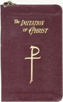 La Imitación de Cristo: En cuatro libros - The Imitation of Christ: In Four Books