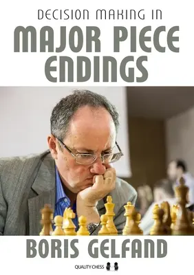 Toma de decisiones en finales de piezas importantes - Decision Making in Major Piece Endings