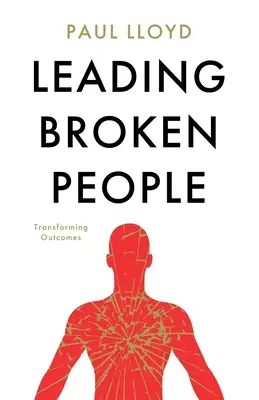 Dirigir a gente rota - Leading Broken People