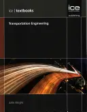 Ingeniería del transporte (ICE Textbook series) - Transportation Engineering (ICE Textbook series)