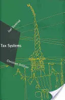 Sistemas fiscales (Slemrod Joel (University of Michigan Business Sch)) - Tax Systems (Slemrod Joel (University of Michigan Business Sch))