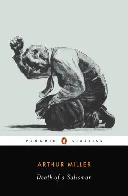 La muerte de un viajante: Ciertas conversaciones privadas en dos actos y un réquiem - Death of a Salesman: Certain Private Conversations in Two Acts and a Requiem