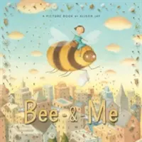 Abeja y yo - Bee & Me