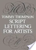 Guiones para artistas - Script Lettering for Artists